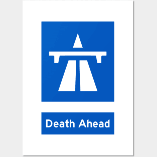 Death Ahead Posters and Art